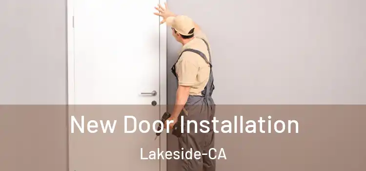  New Door Installation Lakeside-CA
