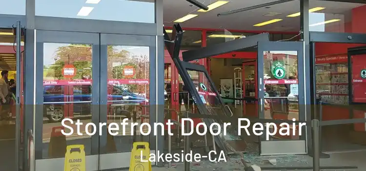  Storefront Door Repair Lakeside-CA
